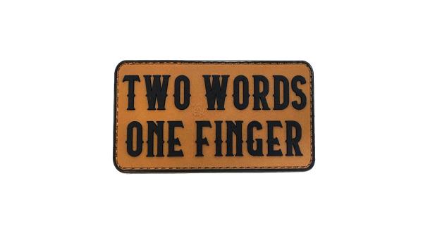 Two Words One Finger PVC Patch