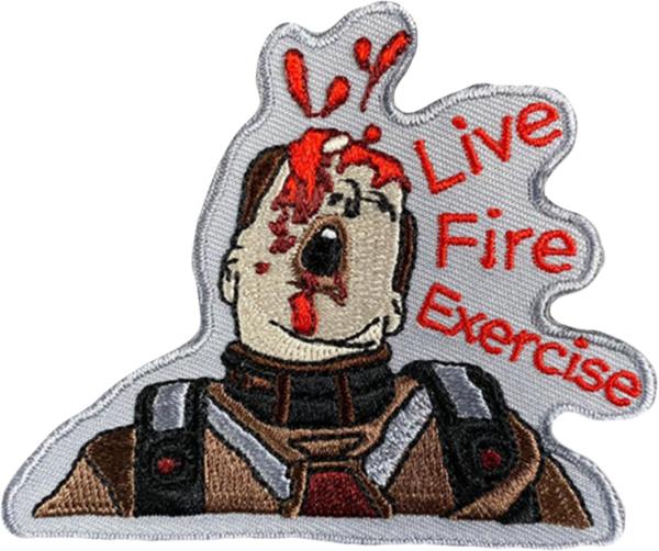 "LIVE FIRE EXERCISE" PATCH